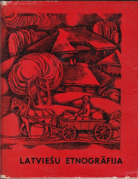 Image for Latviesu Etnografija Latviesu Etnografija